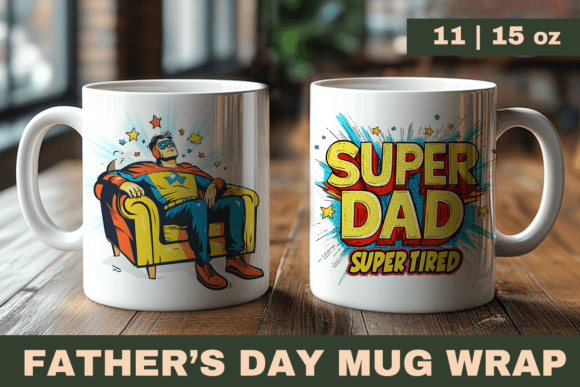 Download Fathers Day Funny Mug Wrap - Funny Collection